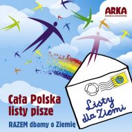 4. edycja ogólnopolskiej akcji edukacyjnej "Listy dla Ziemi"