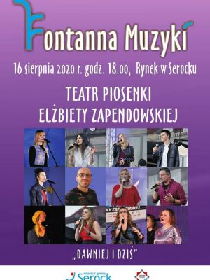 Plakat wydarzenia fontanny muzyki - informacja o spektaklu wystepie Teatru Piosenki E. Zapendowskiej