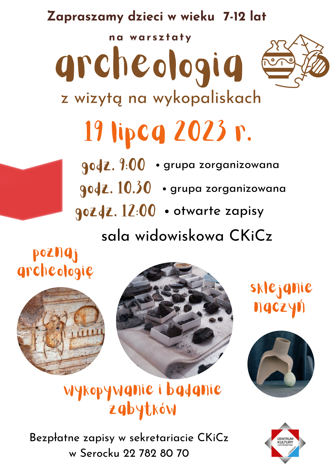 Archeologia z wizytą na wykopaliskach 
