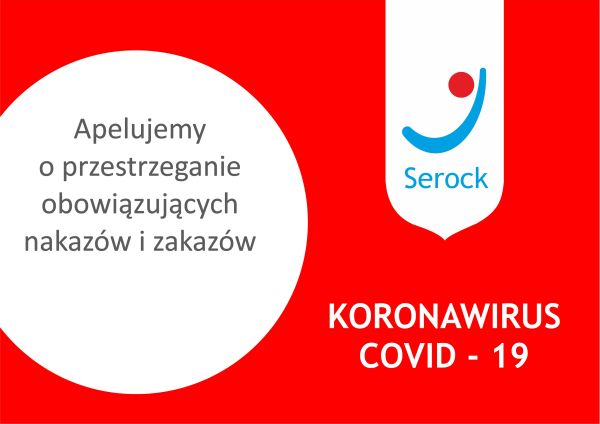 Apelujemy o przestrzeganie obowiązujących nakazów i zakazów