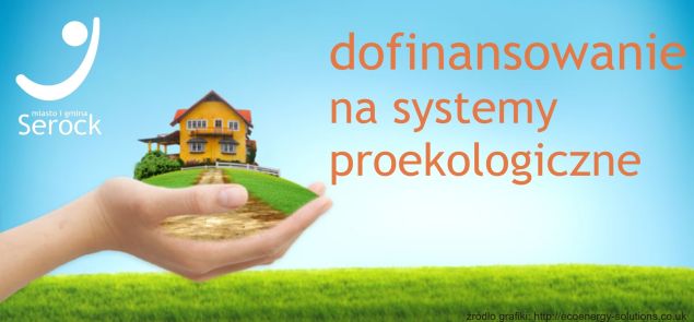 Dofinansowanie proekologicznych systemów grzewczych
