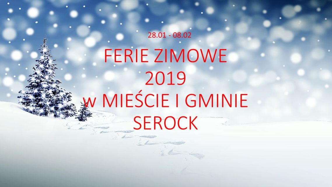 Ferie zimowe 2019 w Mieście i Gminie Serock