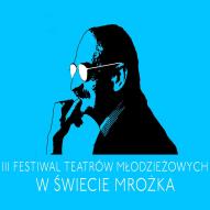 Remiza na Gali Finałowej III Festiwalu Teatrów Młodzieżowych "W świecie Mrożka"