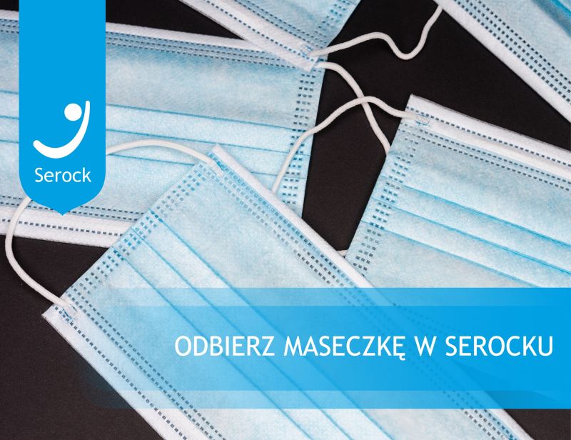 Odbierz maseczkę w Serocku