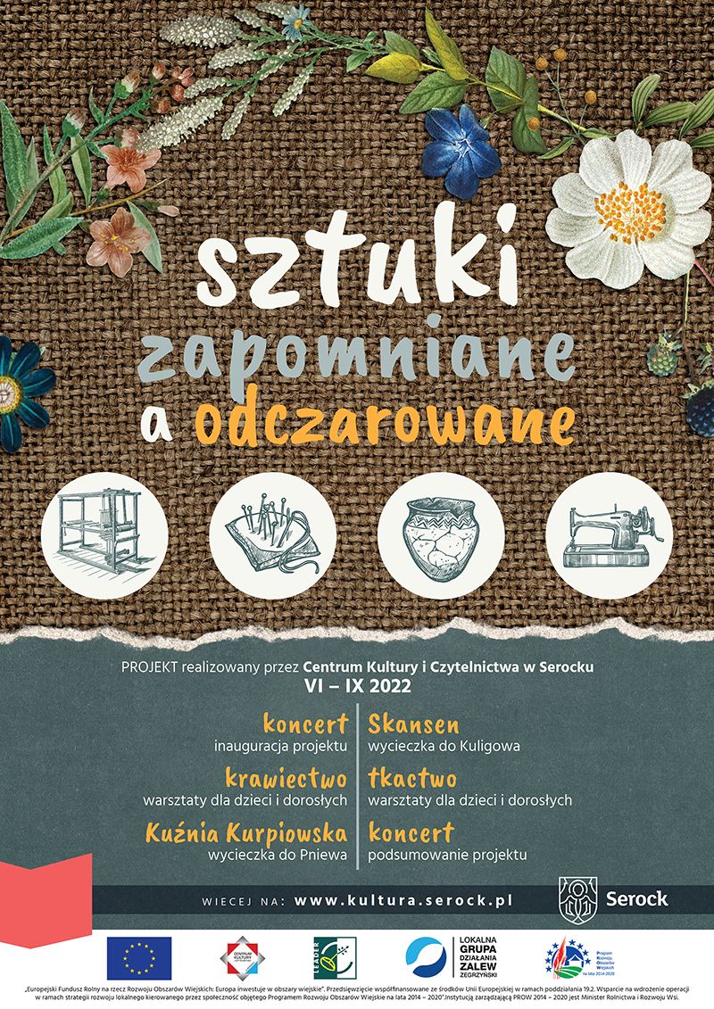 Projekt "Sztuki zapomniane a odczarowane"