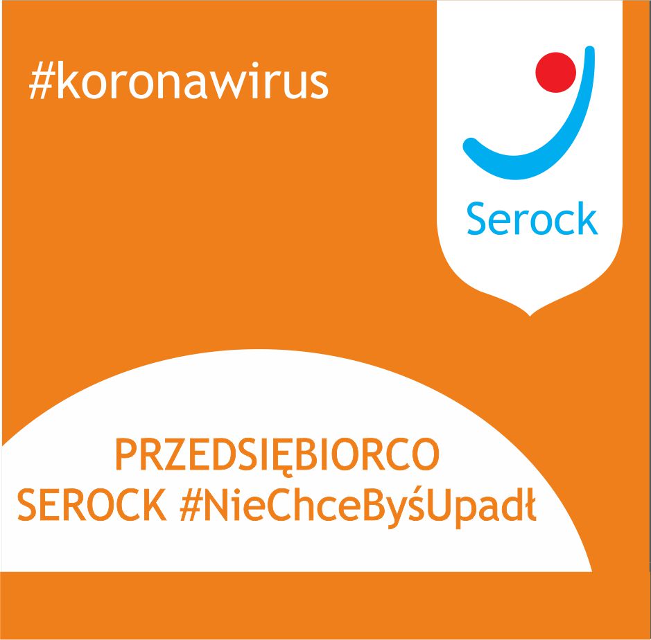 Przedsiębiorco! SEROCK nie chce, byś upadł