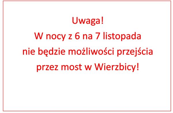 Remont mostu - komunikat z dnia 5.11.2019 r.