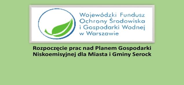 Wdrażanie Planu Gospodarki Niskoemisyjnej przewidziane na lata 2015 - 2022