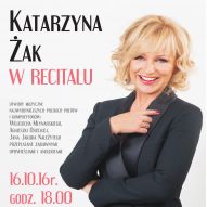 Zapraszamy na Recital Katarzyny Żak