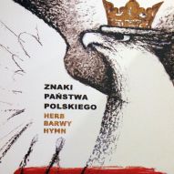Znaki Państwa Polskiego - zapraszamy na wystawę