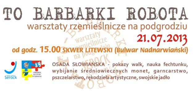 "To Barbarki robota" -  co warto wiedzieć, o przedsięwzięciu