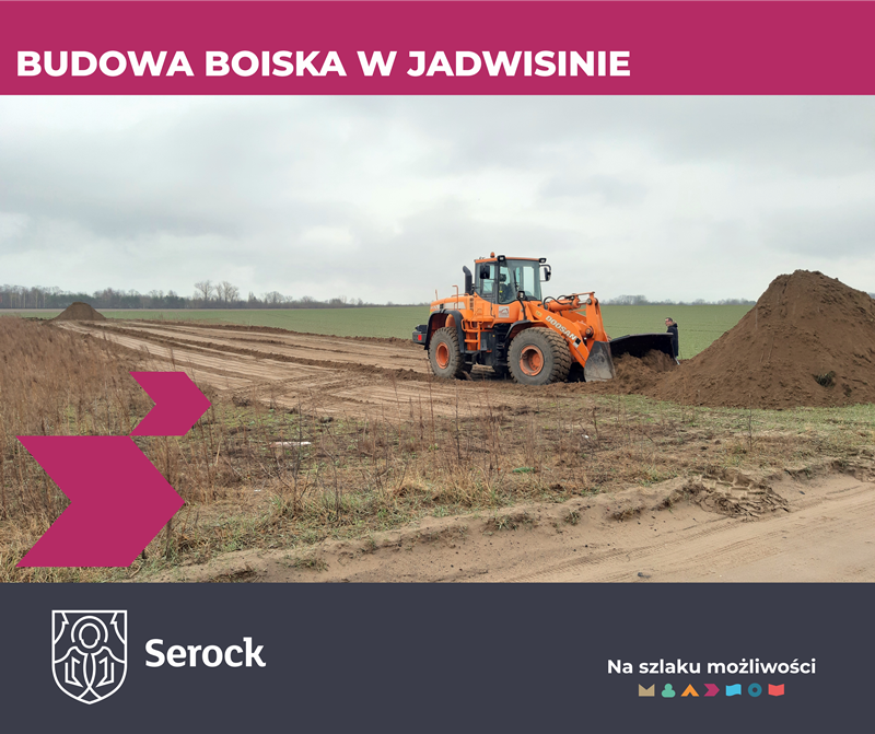 Budowa boiska w Jadwisinie