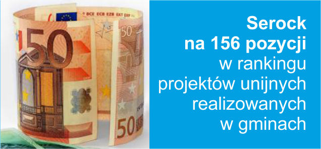 Przegląd gmin wg wartości projektów UE – Serock na 156. pozycji