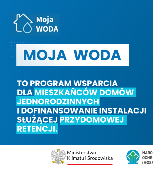 Nabór wniosków do programu „Moja Woda”